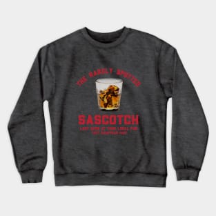 Sascotch Drinking Humor Crewneck Sweatshirt